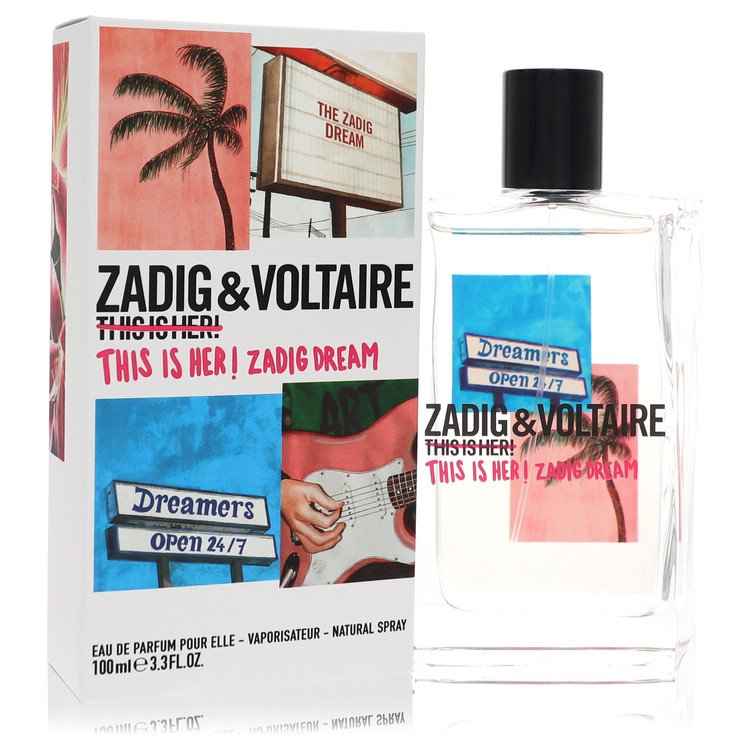 This Is Her! Zadig Dream by Zadig & Voltaire Eau De Parfum Spray 3.4 oz for Women - Fragrance Spice
